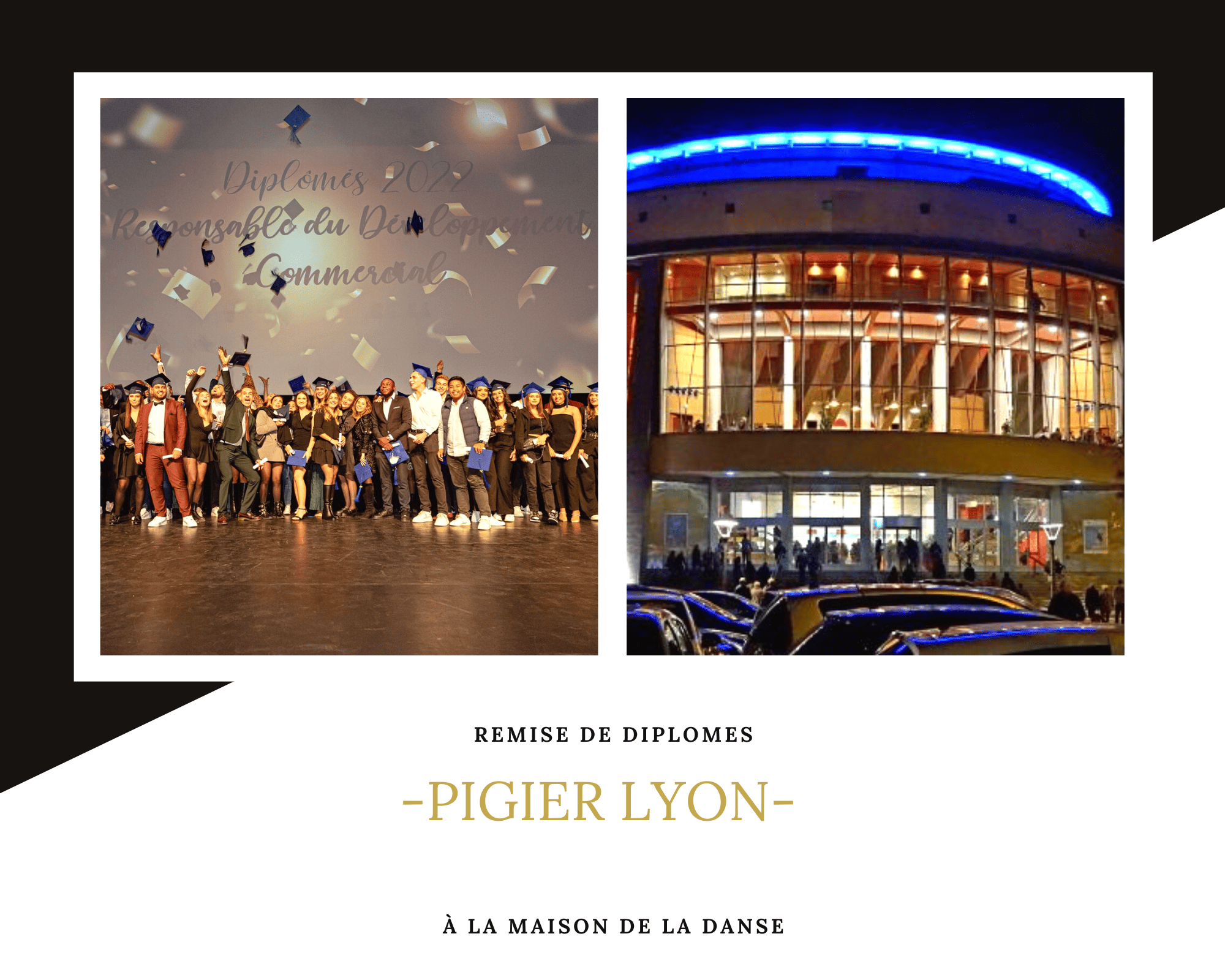 Remise de diplômes Pigier Lyon - Maison de la Danse - Tor Events